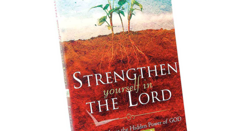 STRENGTHEN YOURSELF IN THE LORD How to Release the Hidden Power of God in Your Life by Bill Johnson